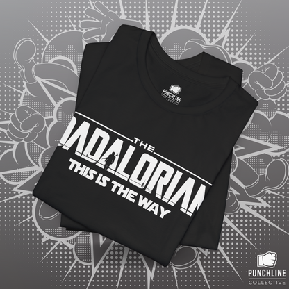 THE DADALORIAN T-Shirt