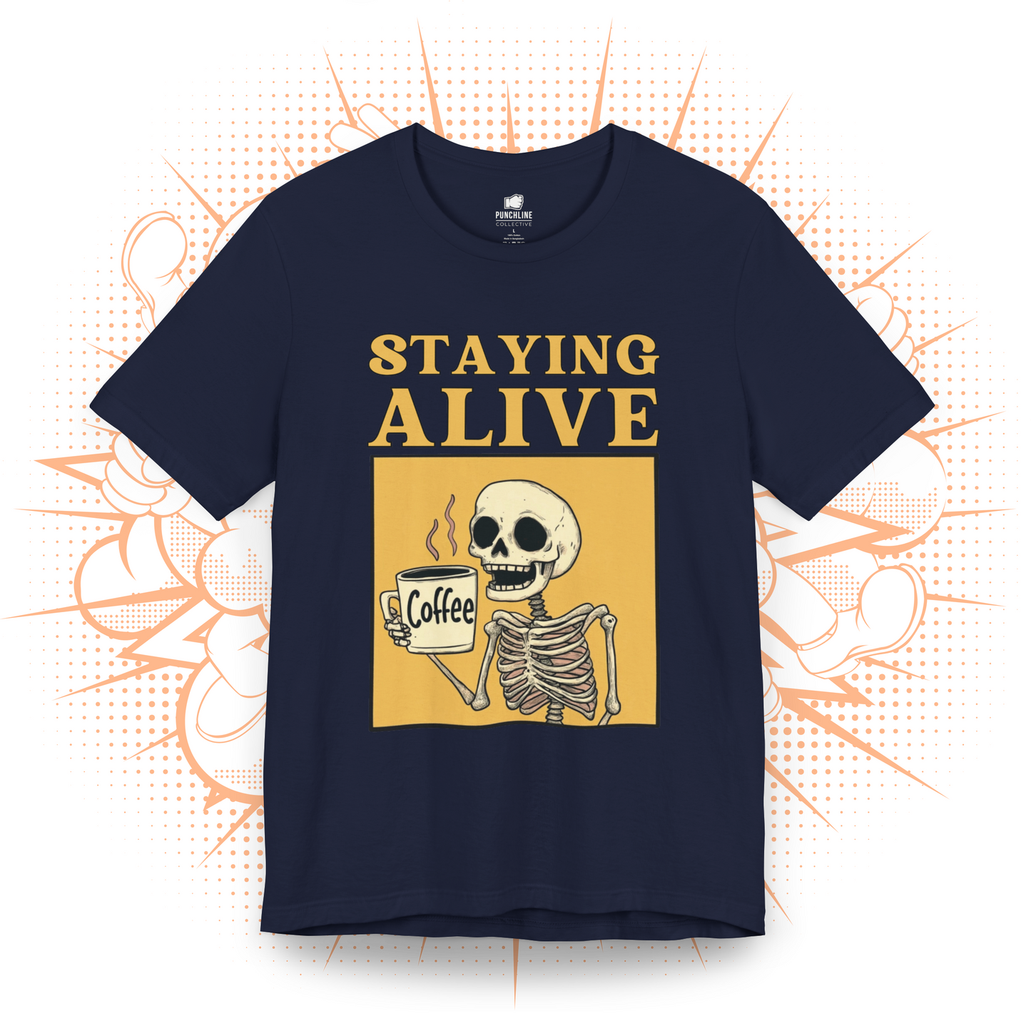 Staying Alive - T-Shirt