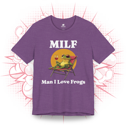 MILF, Man I Love Frogs 1 - T-Shirt