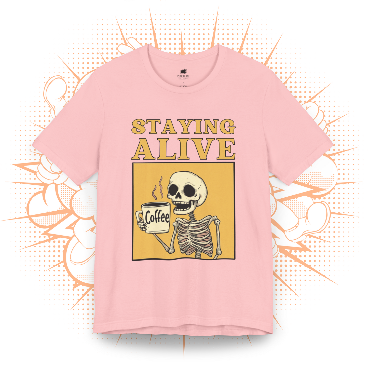 Staying Alive - T-Shirt