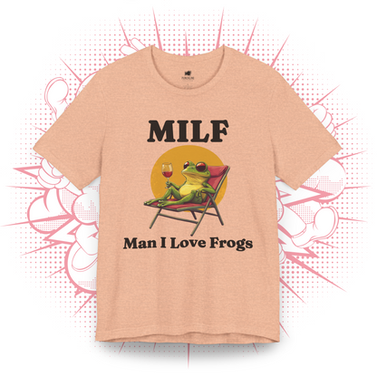 MILF, Man I Love Frogs 1 - T-Shirt