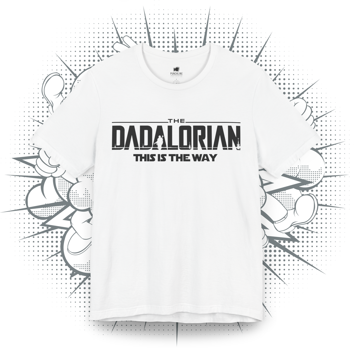 THE DADALORIAN T-Shirt