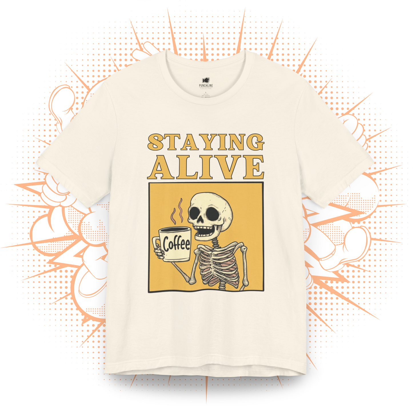 Staying Alive - T-Shirt