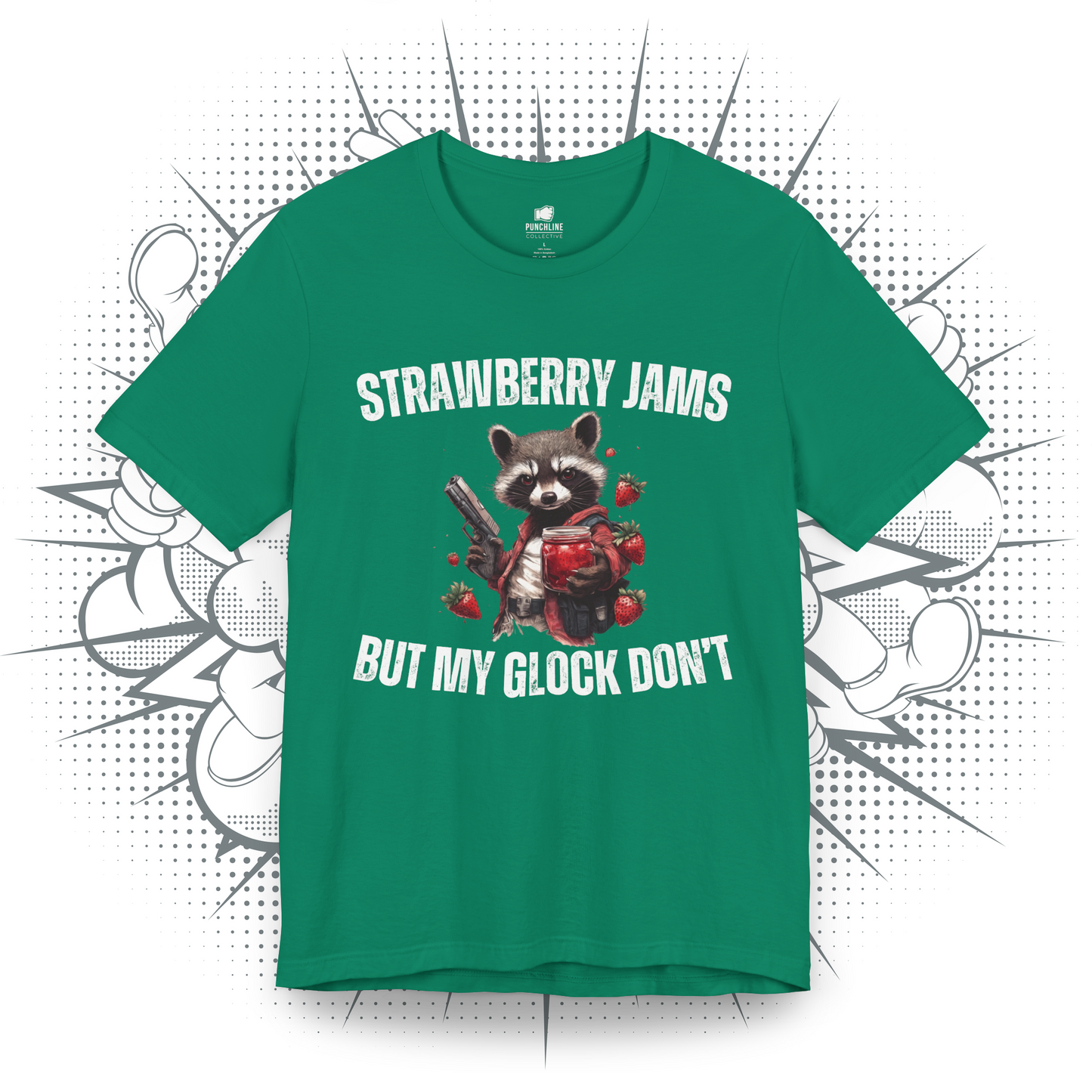 Strawberry Jams But My Glock Don't - T-Shirt